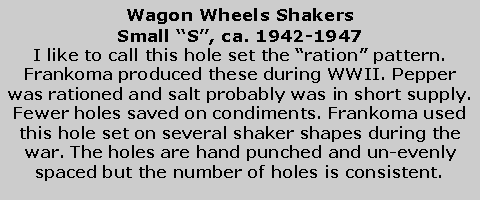 Wagon Wheels small "S" shakers